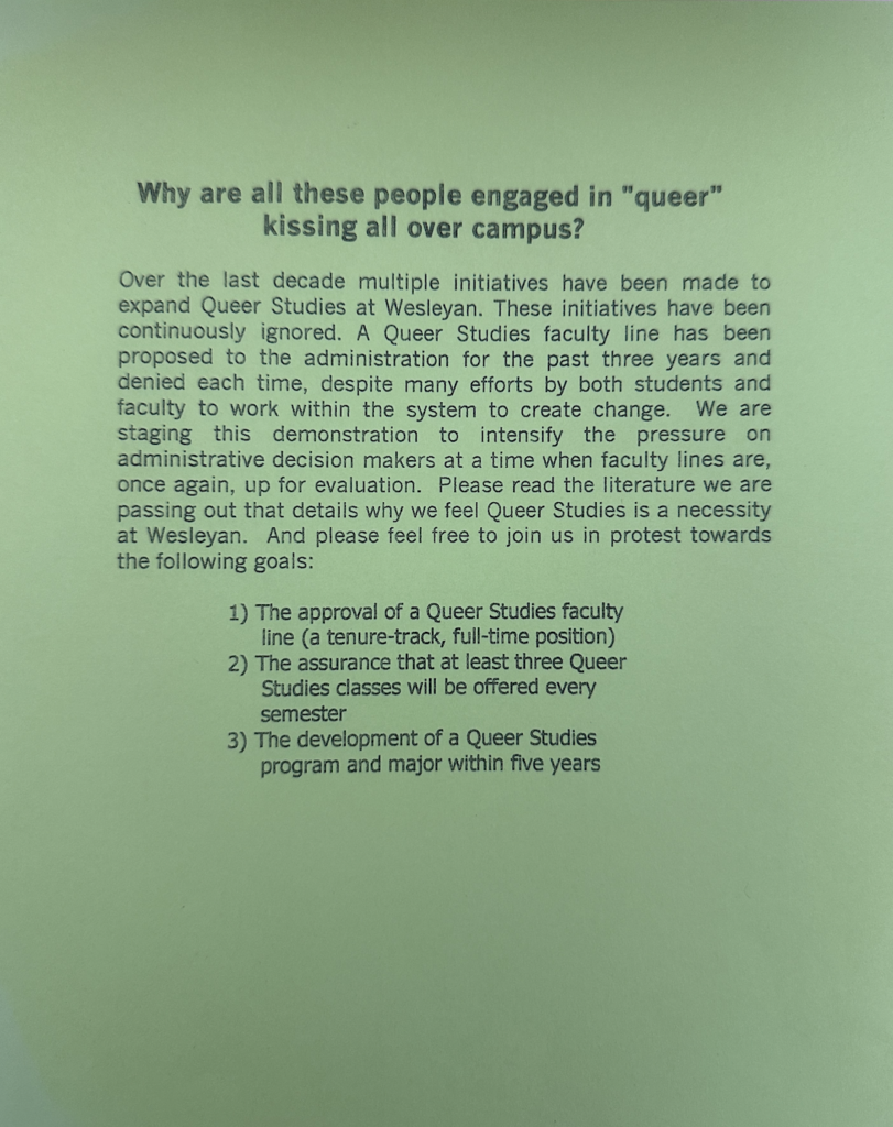 Flyer with a green background titled "Why are all these people engaged in "queer" kissing all over campus?"